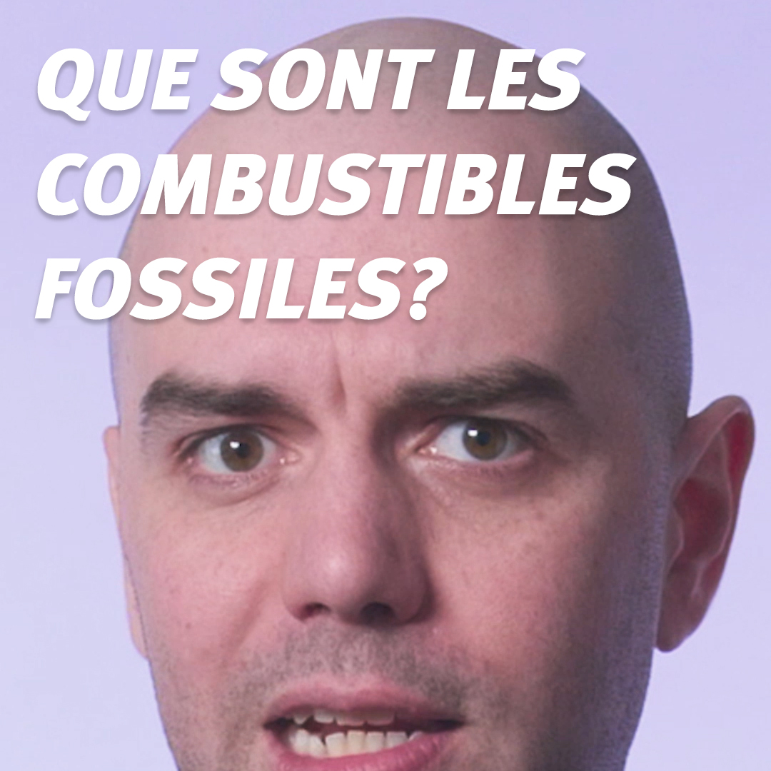 Les combustibles fossiles avec Charles Beauchesne